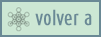 volver a